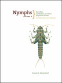 Nymphs, Stoneflies, Caddisflies, and Other Important Insects (eBook, ePUB) Nymphs, Stoneflies, Caddisflies, and Other Important Insects (eBook, ePUB)