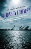 Solidarity Forever? (eBook, ePUB)