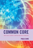 Common Core (eBook, ePUB)