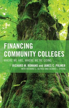 Financing Community Colleges (eBook, ePUB) - Romano, Richard M.; Palmer, James C.