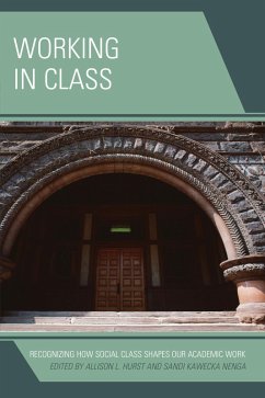 Working in Class (eBook, ePUB) - Hurst, Allison L.; Nenga, Sandi Kawecka
