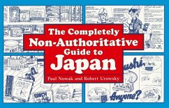 Completely Non-Authoritative Guide to Japan (eBook, ePUB) - Nowak, Paul