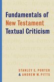 Fundamentals of New Testament Textual Criticism (eBook, ePUB)