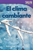 El clima cambiante (eBook, PDF) El clima cambiante (eBook, PDF)