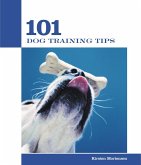 101 Dog Training Tips (eBook, ePUB) 101 Dog Training Tips (eBook, ePUB)