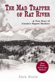 Mad Trapper of Rat River (eBook, ePUB)