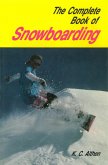 Complete Book Snowboarding (eBook, ePUB)