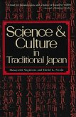 Science and Culture in Traditional Japan (eBook, ePUB)