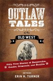 Outlaw Tales of the Old West (eBook, ePUB) Outlaw Tales of the Old West (eBook, ePUB)