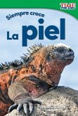 Siempre crece: La piel (eBook, PDF)