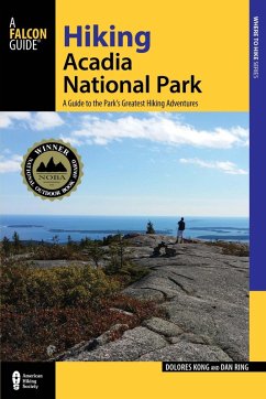 Hiking Acadia National Park (eBook, ePUB) - Kong, Dolores; Ring, Dan