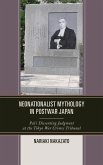 Neonationalist Mythology in Postwar Japan (eBook, ePUB) Neonationalist Mythology in Postwar Japan (eBook, ePUB)