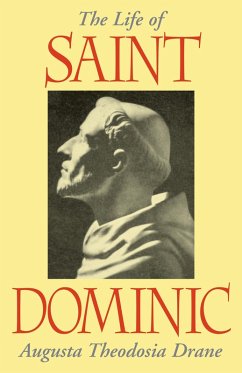 Life of St. Dominic (eBook, ePUB) - Drane, Sr. Augusta Theodosia