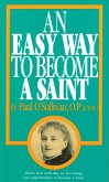 Easy Way to Become a Saint (eBook, ePUB)