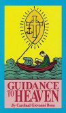 Guidance to Heaven (eBook, ePUB) Guidance to Heaven (eBook, ePUB)