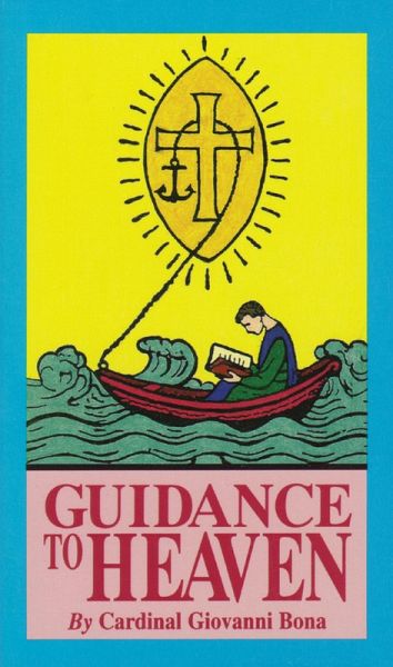 Guidance to Heaven (eBook, ePUB)