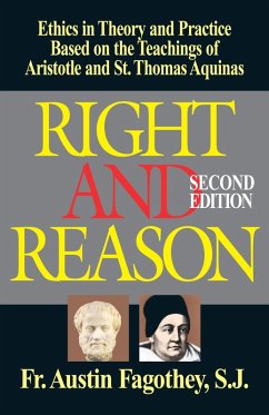 Right And Reason (eBook, ePUB) - Fagothey, Rev. Fr. Austin