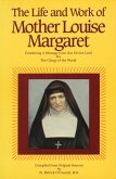 Life & Work of Mother Louise Margaret Claret (eBook, ePUB)