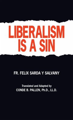 Cover Liberalism Is A Sin (eBook, ePUB)