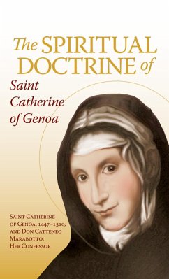 Spiritual Doctrine of St. Catherine of Genoa (eBook, ePUB) - Marabotto, Don Cattaneo
