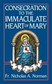 Consecration to the Immaculate Heart of Mary (eBook, ePUB)