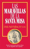 Las Maravillas de la Santa Misa (eBook, ePUB)