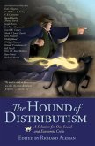Hound of Distributism (eBook, ePUB)