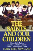 Saints and Our Children (eBook, ePUB) Saints and Our Children (eBook, ePUB)