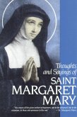 Thoughts and Sayings of St. Margaret Mary (eBook, ePUB)