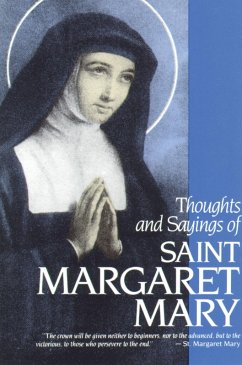 Thoughts and Sayings of St. Margaret Mary (eBook, ePUB) - Visitation Sisters