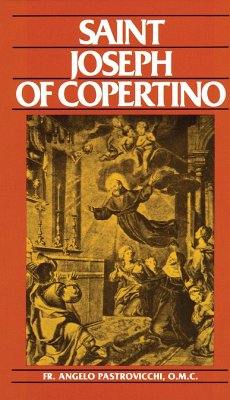 St. Joseph of Copertino (eBook, ePUB) - Pastrovicchi, Rev. Fr. Angelo