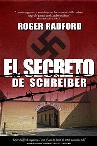 El Secreto De Schreiber (eBook, ePUB) - Radford, Roger