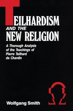 Cover Teilhardism And The New Religion (eBook, ePUB)