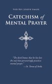 Catechism of Mental Prayer (eBook, ePUB)