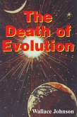 Death of Evolution (eBook, ePUB)