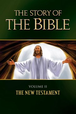 Story of the Bible (eBook, ePUB)