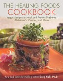 The Healing Foods Cookbook (eBook, ePUB)