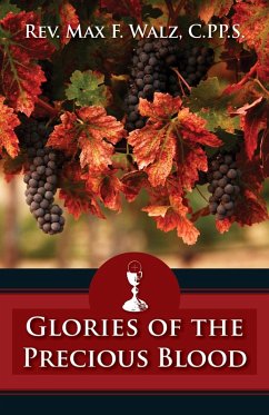 Glories of the Precious Blood (eBook, ePUB) Cover Glories of the Precious Blood (eBook, ePUB)