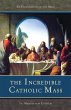 Incredible Catholic Mass (eBook, ePUB) - Bild 1