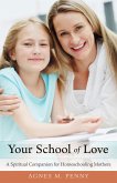 Your School of Love (eBook, ePUB)