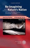 Re-Imagining Nature's Nation (eBook, PDF)