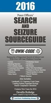 Cover 2016 Peace Officers Search and Seizure Source Guide QWIK-CODE (eBook, ePUB)