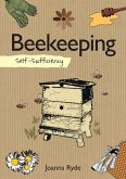 Self-Sufficiency: Beekeeping (eBook, ePUB)