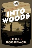 Into Woods (eBook, ePUB) Into Woods (eBook, ePUB)
