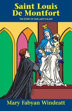 St. Louis de Montfort (eBook, ePUB) - Windeatt, Mary Fabyan