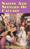 Saints and Sinners of Calvary (eBook, ePUB)