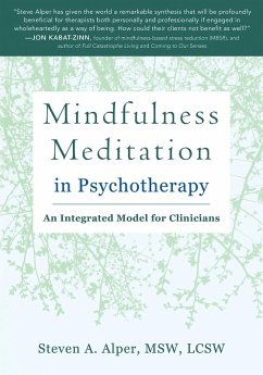 Mindfulness Meditation in Psychotherapy (eBook, ePUB) - Alper, Steven A