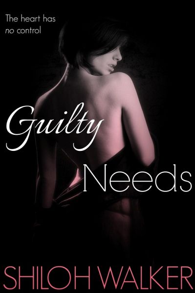 Guilty Needs (eBook, ePUB)
