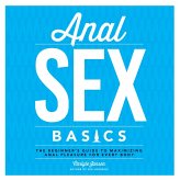 Anal Sex Basics (eBook, ePUB)