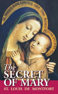 Secret of Mary (eBook, ePUB) - St. Louis de Montfort